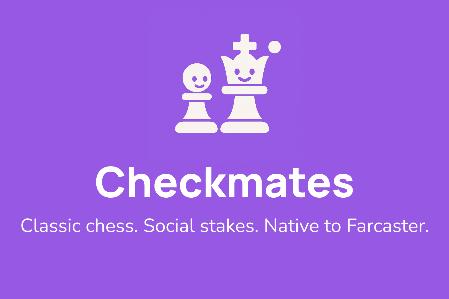 Checkmates - Farcaster Mini Apps